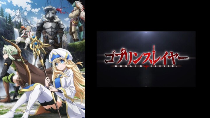 Goblin Slayer-Ep 9-12 (Sub Indo)