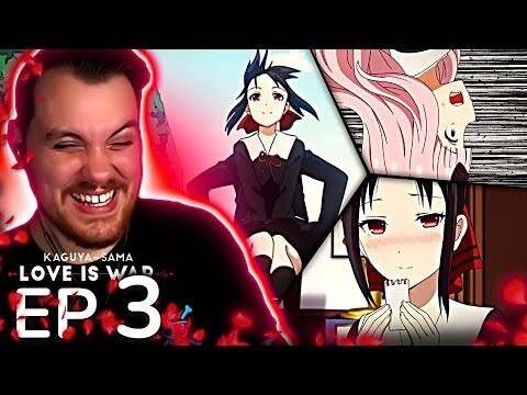 Kaguya-Sama Love is War Episode 3 REACTION