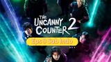 THE UNCANNY COUNTER S2 Episode 9 Sub Indo