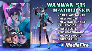 Wanwan 515 M-World Skin Script No Password | Full Sound & Full Effects | Mobile Legends