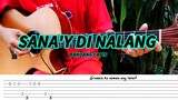 Sana'y di nalang - Bandang Lapis - Fingerstyle (Tabs) Chords + lyrics