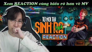 JACK - J97 | TỪ NƠI TÔI SINH RA ! VIRUSS REACTION !