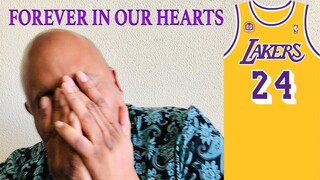 Forever in our Hearts Kobe