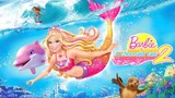 Barbie in A Mermaid Tale 2 2011 FULL MOVIE