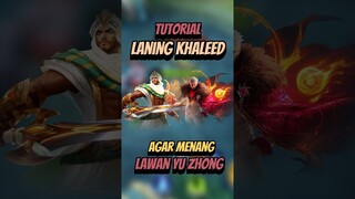 Tutorial laning khaleed agar menang laning lawan yuzhong #mlbb #mlbbcreatorcamp #mobilelegends