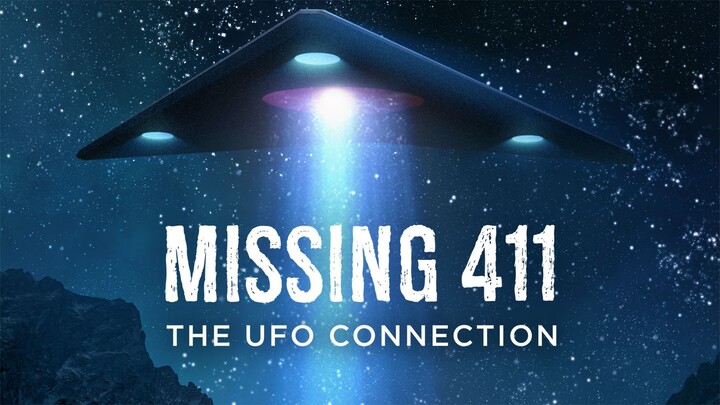 Missing 411 The UFO Connection 2022 Sub Indonesia