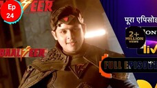 7June 2024| New |season 4| Balveer| Ep - 24|