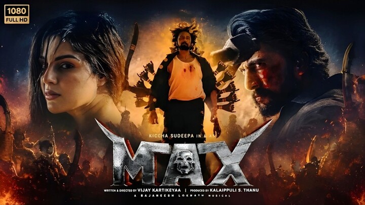 MAX Full Movie Hindi Dubbed | Kichcha Sudeep'sMost Powerful Police Action Thriller Movie