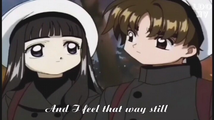 One Friend (Dan Seals)Tomoyo & Shaoran