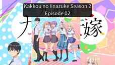 Kakkou no Iinazuke Season 2 EP 02
