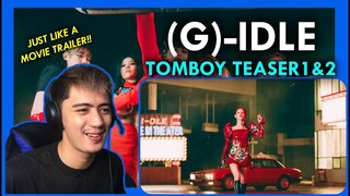 (G)I-DLE 'TOMBOY' M/V TEASER 1 & 2 REACTION 🤟🤟
