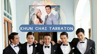 (1) Khun Chai Tarratorn (Lakorn) Episode 8