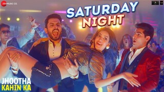 Saturday Night Jhootha Kahin Ka Sunny Omkar Natasha Neeraj Shridhar Amjad Nadeem Aamir Enbee music v