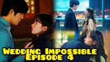 Kencan Dengan Calon Kakak Ipar || Wedding Impossible Eps. 4