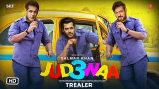 JUDWAA 3 OFFICIAL TRAILER | SALMAN KHAN