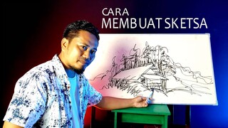 CARA MEMBUAT SKETSA