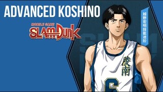 SLAM DUNK MOBILE - ADVANCED KOSHINO (DETAILED INFO)