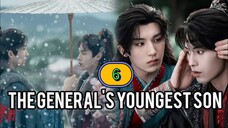 🇨🇳(ENG SUB) ᗪᗩ 𝔾𝔼ℕ𝔼ℝ𝔸𝕃'𝕊 Yᴏᴜɴɢ ᴇsᴛ 𝗦 𝗢 𝗡 (2025) EPISODE 6
