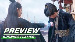 EP27-E28 Preview Collection:Bai Cai Stabbed Wu Geng🥹 | Burning Flames | 烈焰 | iQIYI