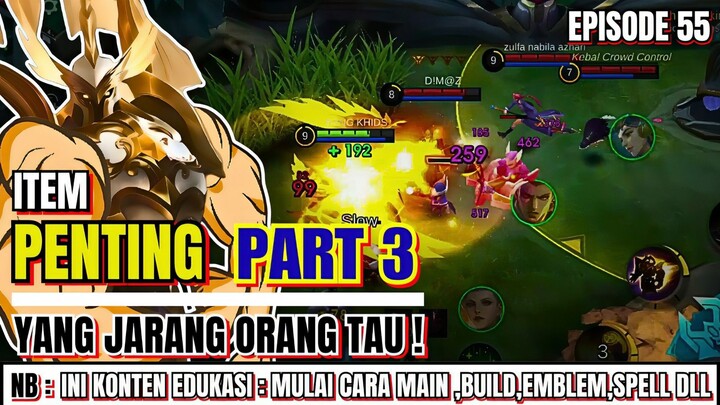 ITEM PENTING DI MOBILE LEGENDS ( PART 3 ) YANG WAJIB KAMU TAU