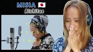 MISIA - Aishitae/ The First Take || Reaction