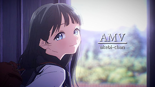 AMV Akebi-chan no Sailor-fuku ชุดกะลาสีของอาเคบิจัง