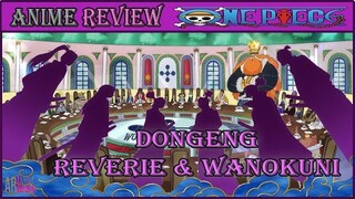 REVERIE & WANO SEJAUH INI [PEMBAHASAN KOMIK ONE PIECE TERBARU]