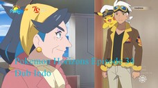 Pokemon Horizons Episode 34 Dubbing Indonesia