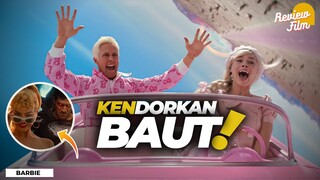 Review BARBIE (2023) - KELEN NONTON OPPENHEIMER❓NONTON BARBIE LAAH, FILM PALING LAKIK❗