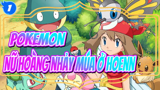 Pokemon|Nữ hoàng nhảy múa ở Hoenn-May_1