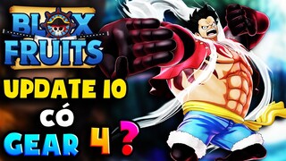 ROBLOX | UPDATE 10 BLOX PIECE CÓ GEAR 4 HAY KHÔNG??? | NOOB POWER