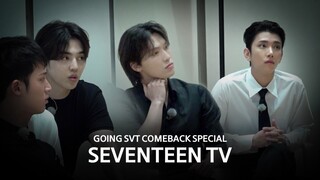 [GOING SEVENTEEN] TEASER ĐẶC BIỆT TRỞ LẠI 'SEVENTEEN TV'