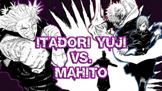 Itadori Yuji vs Mahito || Battle Analysis / Jujutsu Kaisen Discussion (Chapter 120 - 132 Review)