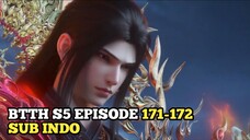 BTTH S5 EPISODE 171-172 SUB INDO