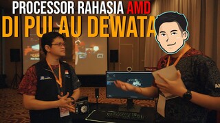 Launching Processor Rahasia AMD, Super Rahasia Sampe Berangkat ke BALI! | Lazy Tech