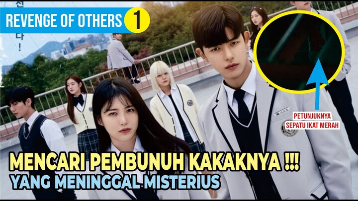 Pembunuh Misterius di Sekolah !! Revenge Of Other EP 1