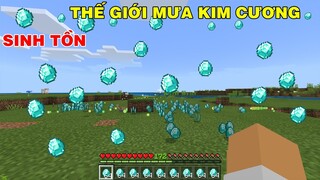 THỬ THÁCH SINH TỒN | TẠO RA MƯA KIM CƯƠNG CỦA BẠN FAN YÊU CẦU