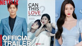CAN THIS LOVE BE TRANSLATED? Drama - Trailer (Eng-Sub) New Kdrama 2024 | Kim Seon Ho | Go Youn Jung