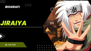 BIOGRAFI JIRAIYA | NARUTO SHIPUDEN