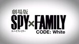 Spy x Family Movie: Code: White - Teaser