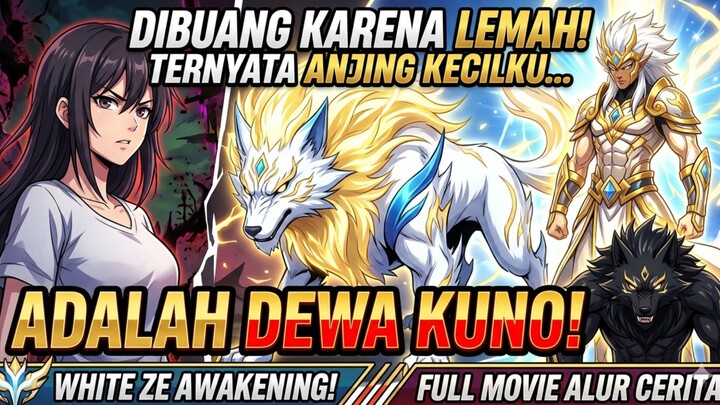 DIBUANG KARENA LEMAH! Ternyata Hewan Peliharaannya Adalah DEWA Kuno!