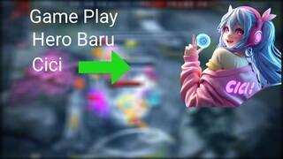 Gameplay Hero Baru Cici