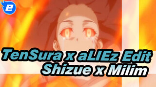 TenSura x aLIEz Edit
Shizue x Milim_2