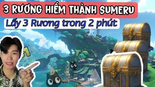 3 Rương Hiếm ở thành Sumeru | Vị trí Rương Hiếm ở map Sumeru 3.0 | Rương hiếm Game Genshin Impact