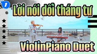 Lời nói dối tháng tư  -ViolinPiano Duet_1