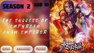 The Success of Empyrean Xuan Emperor Episode 62 Subtitle Indonesia