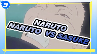 NARUTO|Naruto  VS  Sasuke！Lembah Akir Yang Pertama！_T3