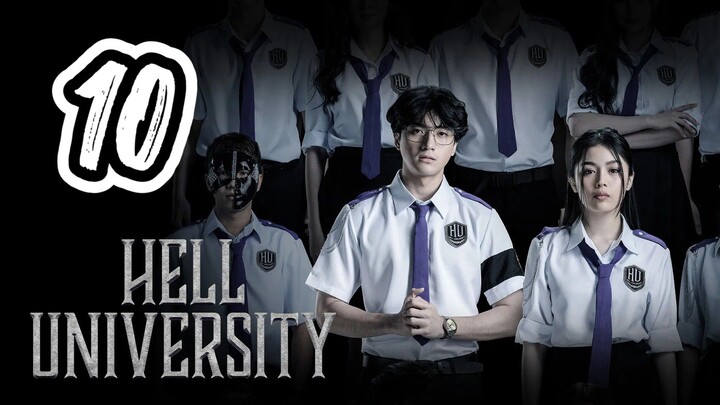 Hell University Full Episode 10 with English Sub
