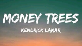 MONEY TREES _Song lyrics