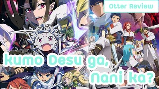 [แนะนำ]Kumo Desu ga, Nani ka? แมงมุมแล้วไงข้องใจเหรอคะ?